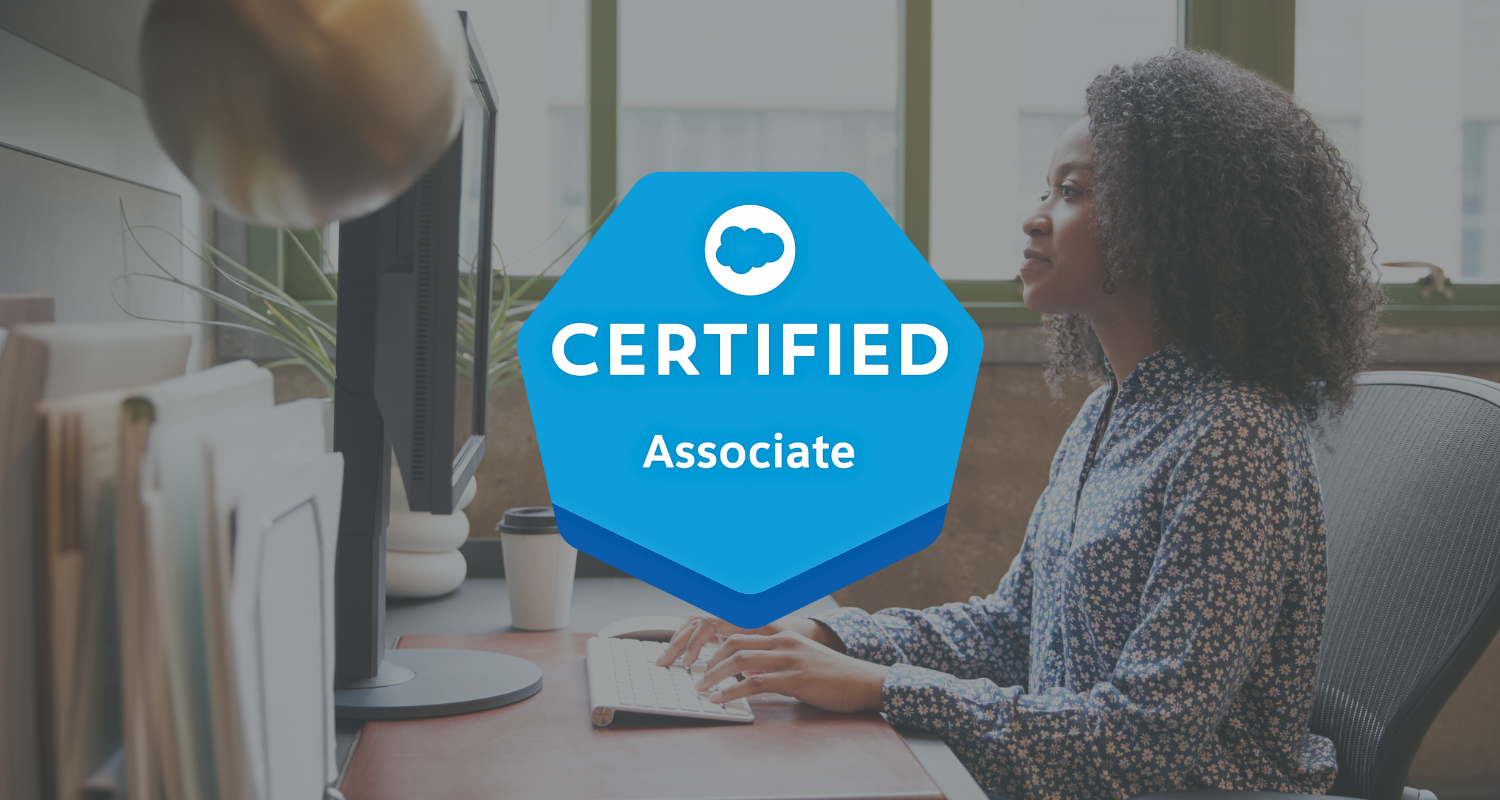 Salesforce Associate Certification